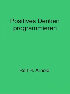 cover image of Positives Denken programmieren